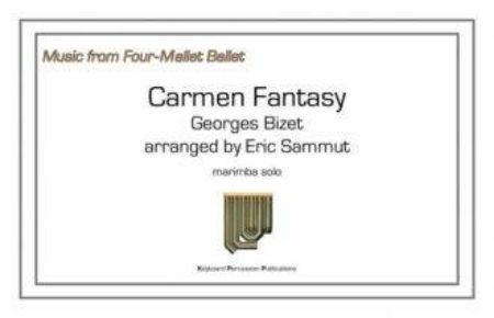 BIZET/SAMMUT:CARMEN FANTASY MARIMBA SOLO