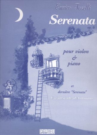 TOSELLI:SERENATA OP.6 & CREPUSCULE D'AUTOMNE VIOLIN AND PIANO