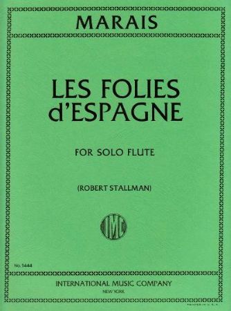 MARAIS:LES FOLIES D'ESPAGNE FOR SOLO FLUTE