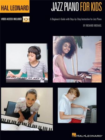HAL LEONARD JAZZ PIANO FOR KIDS +VIDEO ACCESS