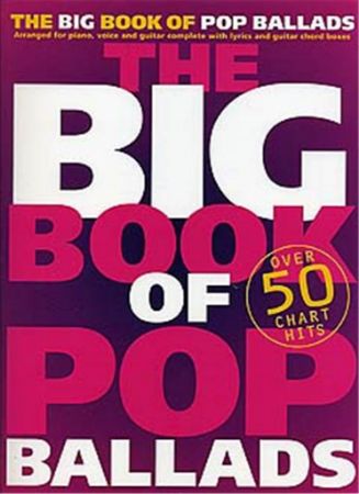 THE BIG BOOK OF POP BALLADS PVG