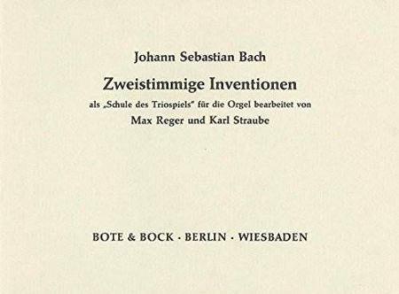 BACH J.S.:ZWEISTIMMIGE INVENTION /REGER UND STRAUBE