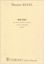 RAVEL:BOLERO POUR FLUTE OU HAUTBOIS,CLARINETTE VIOLON