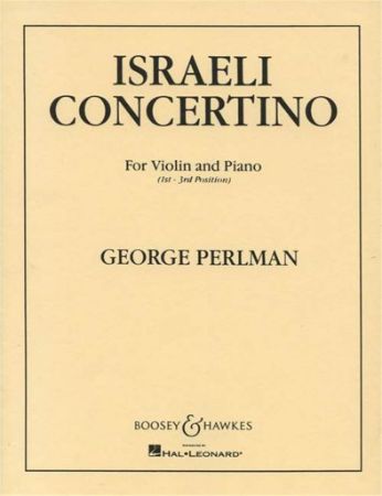 PERLMAN:ISRAELI CONCERTINO VIOLIN AND PIANO