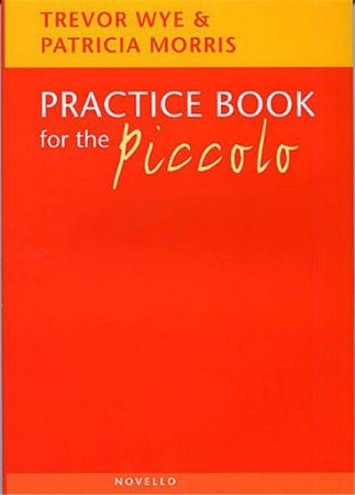 WYE T./MORRIS P.:A PICCOLO PRCTICE BOOK