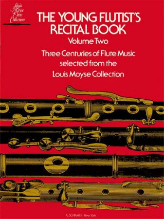 MOYSE COLLECTION:THE YOUNG FLUTIST'S RECITAL BOOK VOL.2 FLUTE AND PIANO
