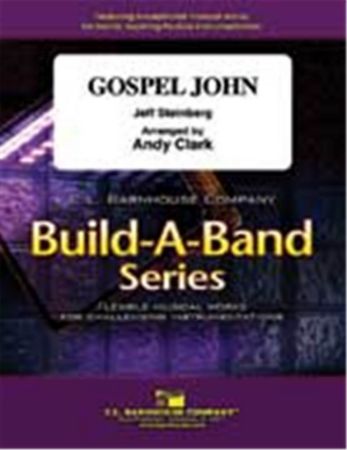 STEINBERG/CLARK:GOSPEL JOHN BUILD-A-BAND SERIES