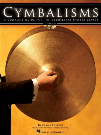 EPSTEIN:CYMBALISMS A COMPLETE GUIDE FOR THE ORCHESTRAL CYMBAL +2CD