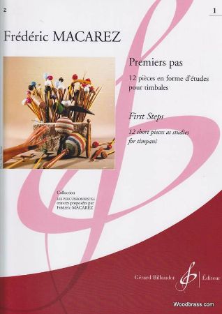 MACAREZ:PREMIERS PAS/FIRST STEPS  12 ETUDES POUR TIMBALES VOL.1