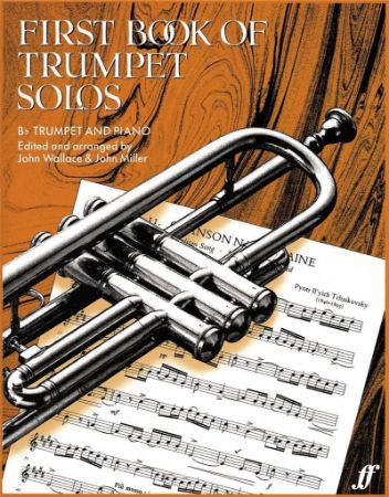 FIRST BOOK OF TRUMPET SOLOS