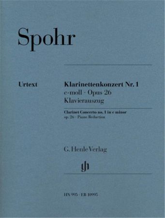 SPOHR:CLARINET CONCERTO NO.1 OP.26 C-MOLL FOR CLARINET AND PIANO