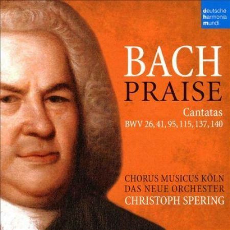 BACH J.S..PRAISE/CANTATAS BWV 26,41,95,115,137 &140/SPERING  2CD