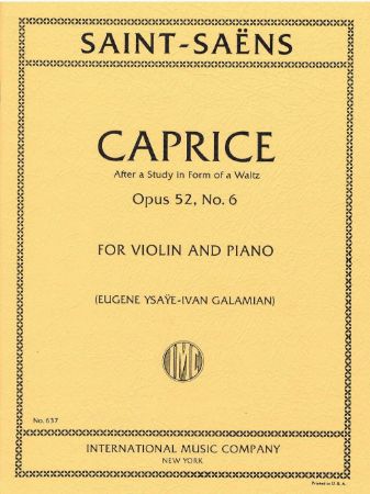 SAINT-SAENS:CAPRICE OP.52 NO.6 (GALAMIAN)