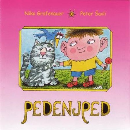 PEDENJPED - N.GRAFENAUER/PETER ŠAVLI