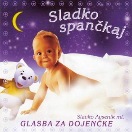 AVSENIK MLAJŠI/SLADKO SPANČKAJ 1