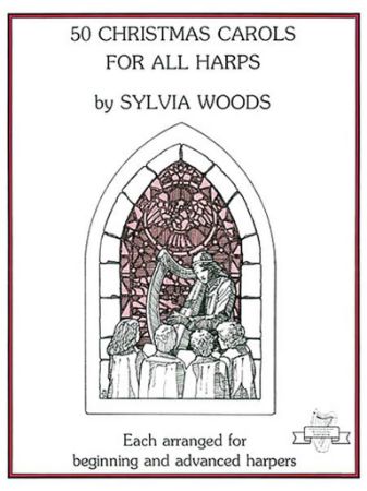 WOODS S.:50 CHRISTMAS CAROLS FOR ALL HARPS