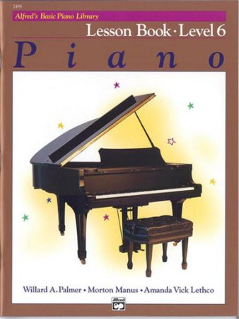 ALFRED'S BASIC PIANO LIBRARY LESSON BOOK 6
