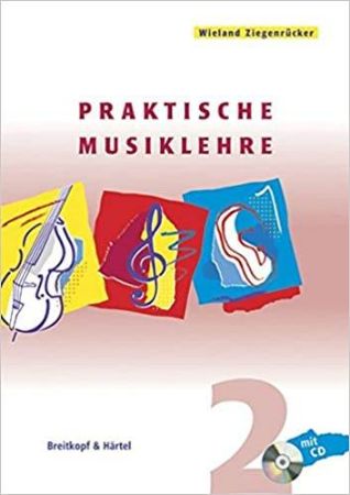 ZIEGENRUCKER:PRAKTISCHE MUSIKLEHRE 2 +CD