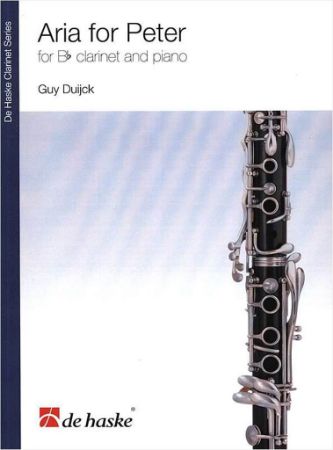 DUIJCK:ARIA FOR PETER,CLARINET AND PIANO