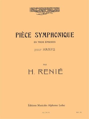 RENIE:PIECE SYMPHONIQUE EN TROIS EPISODES POUR HARPE