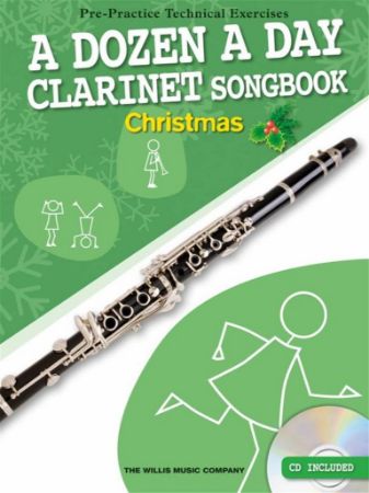 A DOZEN A DAY CLARINET CHRISTMAS SONGBOOK +CD