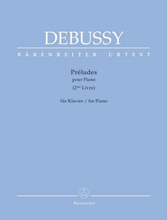 DEBUSSY:PRELUDES 2 POUR PIANO