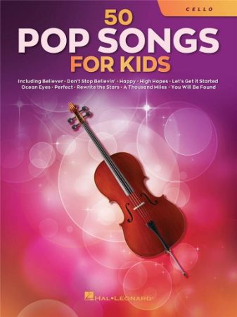 50 POP SONGS FOR KIDS CELLO