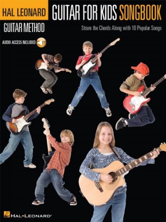 HAL LEONARD GUITAR FOR KIDS SONGBOOK +AUDIO ACCESS