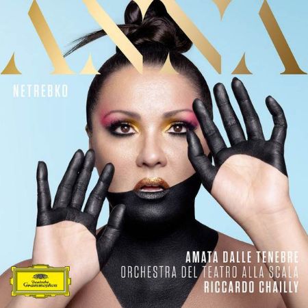 AMATA DALLE TENEBRE/ANNA NETREBKO/CHAILLY 2LP