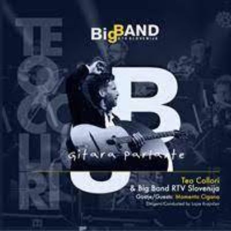 BIG BAND RTV SLOVENIJA/GITARA PARLANTE/TEO COLLORI