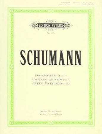 SCHUMANN:WORKS FOR CELLO AND PIANO OP.73,70,102