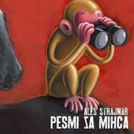 STRAJNAR:PESMI ZA MIHCA ZA KITARO