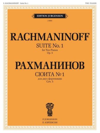 RACHMANINOV:SUITE NO.1 OP.5  FOR TWO PIANOS