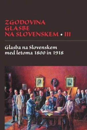 ZGODOVINA GLASBE NA SLOVENSKEM 3