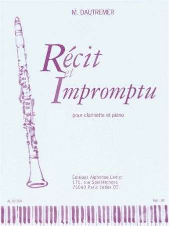 DAUTREMER:RECIT ET IMPROMPTU CLARINETTE ET PIANO