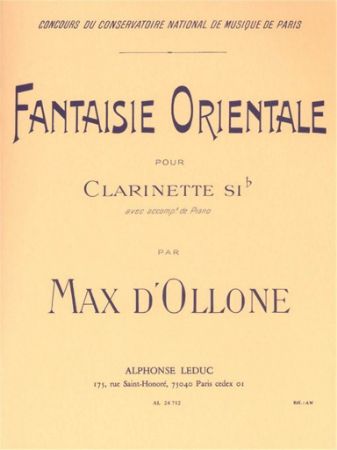 D'OLLONE MAX:FANTAISIE ORIENTALE CLARINETTE ET PIANO