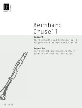 CRUSELL:CONCERTO FOR CLARINET OP.1 CLARINET AND PIANO