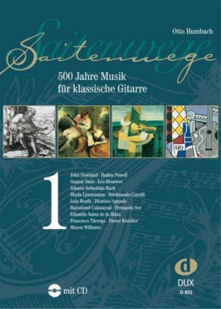 SAITENWEGE BAND 1 500 JAHRE MUSIK FUR KLASSISCHE GITARE+CD