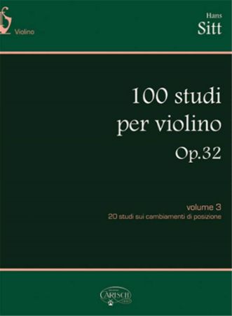 SITT:100 STUDI OP.32 PER VIOLINO VOL.3