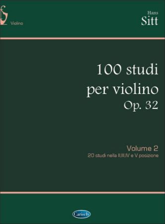 SITT:100 STUDI OP.32 PER VIOLINO VOL.2