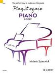 SPANSWICK:PLAY IT AGAIN PIANO BOOK 1