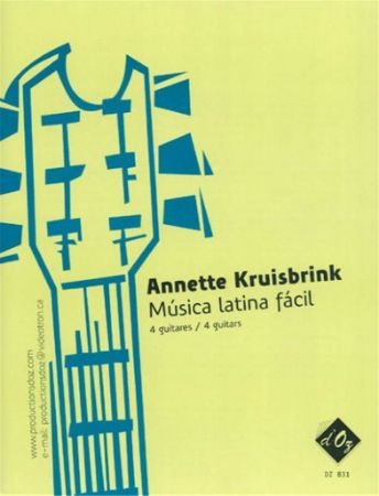 KRUISBRINK:MUSICA LATINA FACIL 4 GUITARS