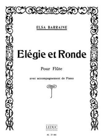 BARRAINE:ELEGIE ET RONDO POUR FLUTE & PIANO