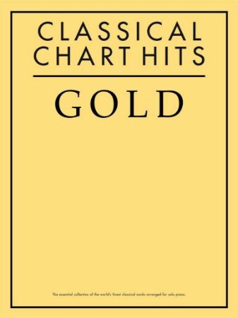 CLASSICAL  CHART HITS GOLD