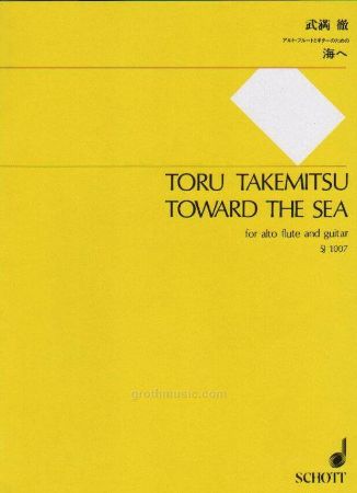 TAKEMITSU:TOWARD THE SEA POUR FLUTE EN SOL ET GUITARE