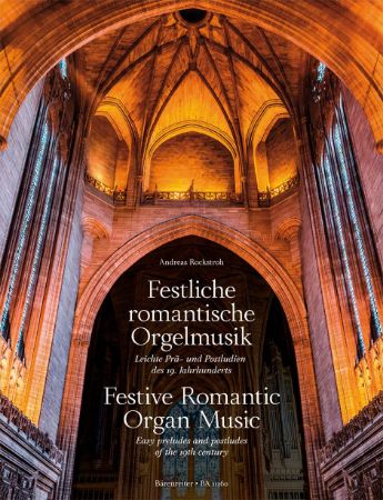 ROCKSTROH:FESTIVE ROMANTIC ORGAN MUSIC