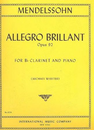 MENDELSSOHN:ALLEGRO BRILLANT OP.92 CLARINET AND PIANO