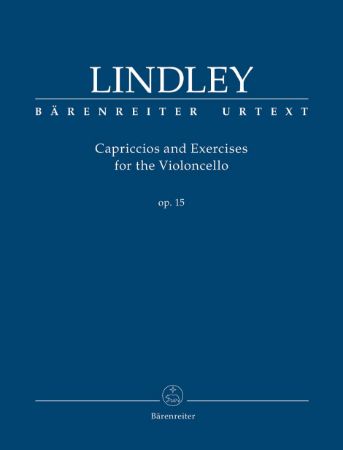 LINDLEY:CAPRICCIOS AND EXERCISES OP.15 FOR CELLO