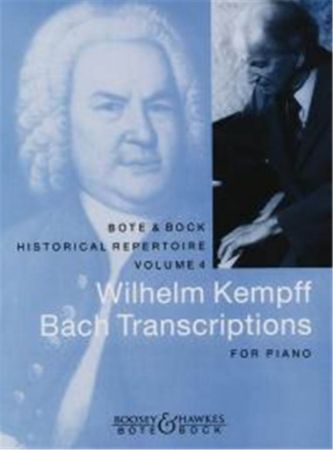 BACH TRANSCEIPTIONS/WILHELM KEMPFF FOR PIANO