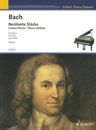 BACH J.S.:BERUHMNE STUCKE/FAMOUS PIECES FOR PIANO